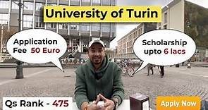 UNIVERSITY OF TURIN ! ADMISSION ! TUITION FEE ! SCHOLARSHIP