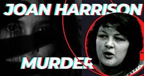 Joan Harrison | Young Women of England | True Murder Stories