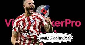 Mario HERMOSO - Atlético Madrid | Magic Skills, Goals, Assists & Tackles