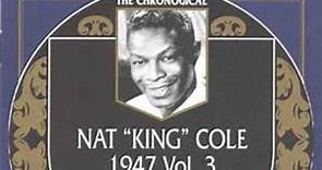 Nat "King" Cole - 1947 Vol. 3