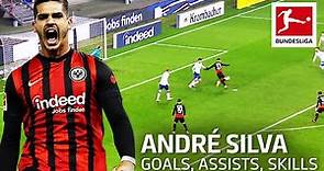 Best Of André Silva - Best Goals, Assists, Skills & Moments