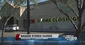 Haggen stores in Tucson close