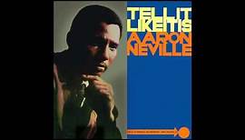 Tell It Like It Is - Aaron Neville (1966)