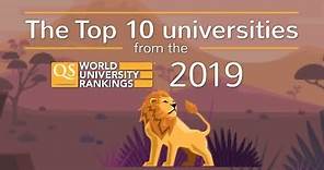 Meet the World's Top 10 Universities 2019