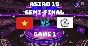 Highlight | League of Legends | Vietnam - Chinese Taipei | Semi Final | Game 1