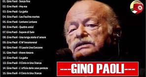 Le migliori canzoni di Gino Paoli - I Successi di Gino Paoli - Il Meglio dei Gino Paoli