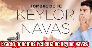 Así es, existe una Película sobre la vida de Keylor Navas