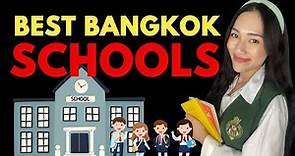 Top 5 International Schools In Bangkok