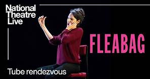 Tube Rendezvous clip from Fleabag - Back in cinemas 15 June | National Theatre Live