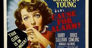 CAUSE FOR ALARM! (1951) Theatrical Trailer - Loretta Young, Barry Sullivan, Bruce Cowling