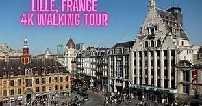 Lille, France 4K Walking Tour - Explore the Landmarks of this Enchanting City