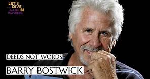 Deeds not Words | Barry Bostwick interview on life, acting, and Signed Sealed Delivered