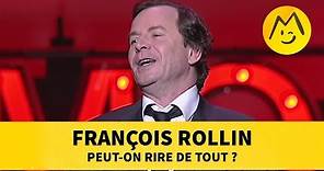 François Rollin : Peut-on rire de tout ? (Montreux)