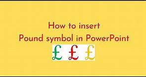 How to insert Pound symbol in PowerPoint