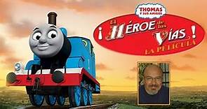 Thomas y sus amigos™: El héroe de las vías Completa [Español - HD]