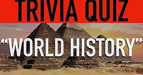 History Trivia Questions and Answers (World History Trivia Quiz) | Family History Trivia Game Night