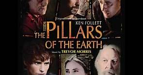 1. Main Titles - The Pillars of the Earth Soundtrack - Trevor Morris