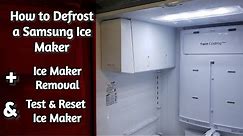 Samsung Ice Maker Forced Defrost - How to Fix and Thaw a Samsung Ice Maker That's Frozen Up