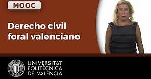 El Derecho civil foral valenciano | | UPV