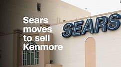 Why struggling Sears is selling off its brands
