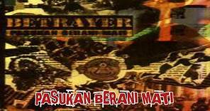 THRASH METAL FROM INDONESIA - BETRAYER - PASUKAN BERANI MATI [ full album ]