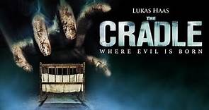 The Cradle (2007) | Full Movie | Lukas Haas | Emily Hampshire | Amanda Smith