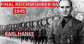 The Last Reichsführer SS: Karl Hanke's Shocking Secrets Revealed
