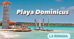 Playa Dominicus | La Romana | República Dominicana