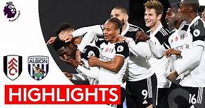 Fulham 2-0 West Brom | Premier League Highlights | Aina Rocket fires Fulham to first three points