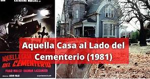 Aquella Casa al Lado Del Cementerio 1981 | PELICULA COMPLETA EN ESPAÑOL LATINO | CINE DE TERROR