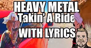 Heavy Metal (Takin' a ride) with lyrics, Don Felder