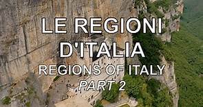 Learn Italian: The Regions of Italy – Part 2