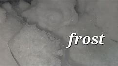 freezer frost chunk
