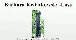 Barbara Kwiatkowska-Lass