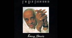 Barry Harris Trio (George Mraz & Leroy Williams) - I'm Old Fasioned (1998)