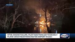 Engine failure, pilot inaction led to deadly plane crash near Manchester airport, NTSB says
