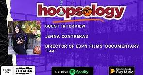 Jenna Contreras, Director of ESPN Films' Documentary "144"
