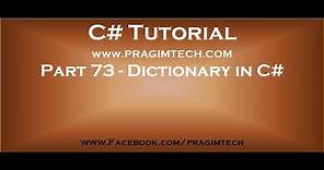 Part 73 What is dictionary in c# continued