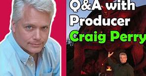 Full interview with Craig Perry, Producer of Final Destination franchise and American Pie franchise!