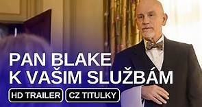 Pan Blake k vašim službám (Mr. Blake at Your Service!): CZ HD Trailer (2023)