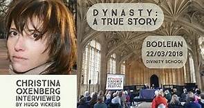 Dynasty: A True Story. Christina Oxenberg, Oxford Literary Festival 2018