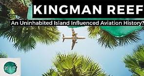 A Forgotten Aviation Tragedy | Kingman Reef, US Minor Outlying Islands