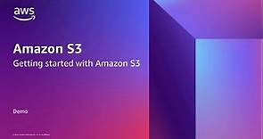 Getting started with Amazon S3 - Demo | Amazon Web Services
