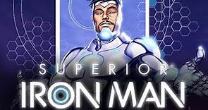 SUPERIOR IRON MAN | Historia Completa | Asword