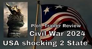 Alex Garland’s ‘Civil War’ Trailer Terrifies