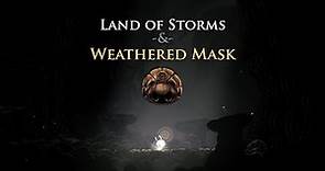 Hollow Knight - Land of Storms & Weathered Mask