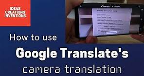 How to use Google Translate's Camera Translation