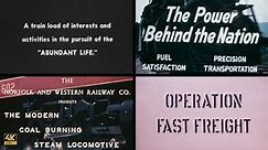 4K Films of the Norfolk & Western Railway - Restored in 4K