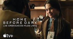Home Before Dark (Las crónicas de Hilde Lisko) — Tráiler oficial | Apple TV+