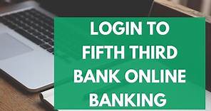 Fifth Third Bank Online Banking Login | 53 Bank Online Login | www.53.com login